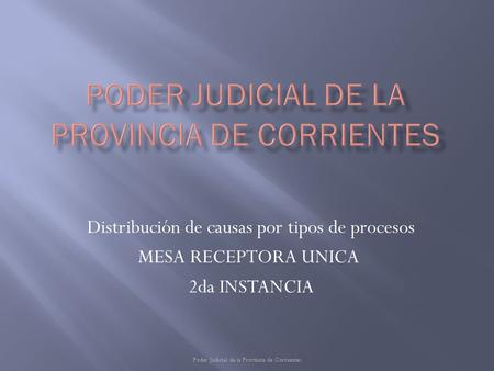 PODER JUDICIAL DE LA Provincia De corrientes