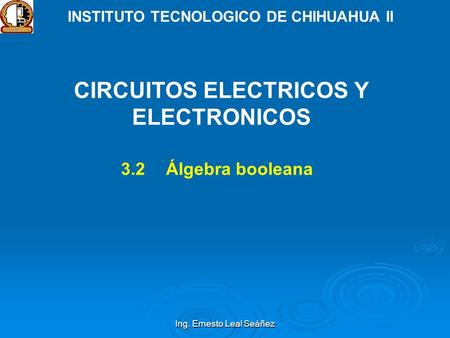 CIRCUITOS ELECTRICOS Y ELECTRONICOS