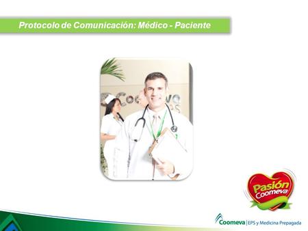 Protocolo de Comunicación: Médico - Paciente