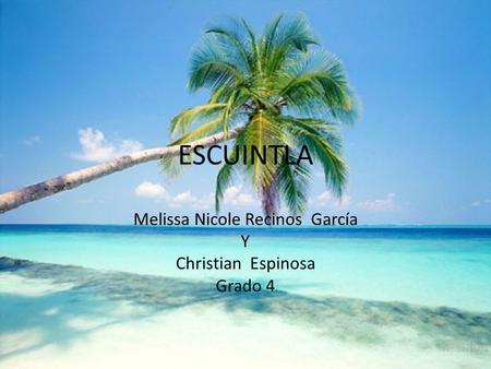 Melissa Nicole Recinos García Y Christian Espinosa Grado 4
