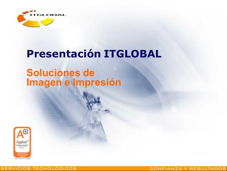 Index Presentación ITGLOBAL 1. Presentació 2. Els Nostres Valors
