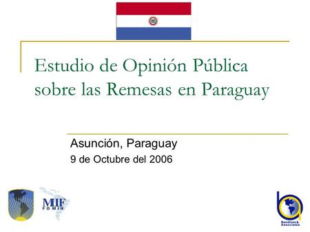 Estudio de Opinión Pública sobre las Remesas en Paraguay