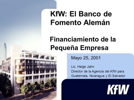 KfW: El Banco de Fomento Alemán