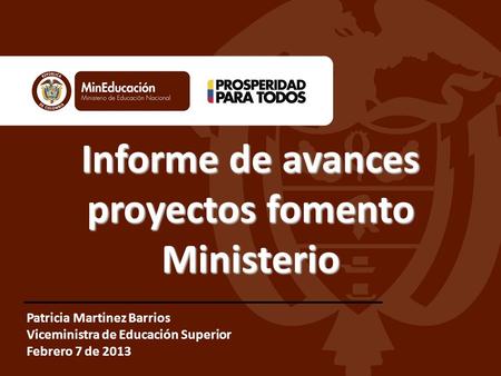 Informe de avances proyectos fomento Ministerio