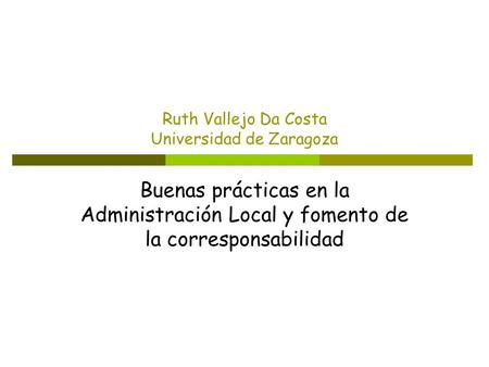 Ruth Vallejo Da Costa Universidad de Zaragoza