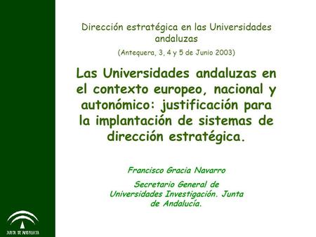 Dirección estratégica en las Universidades andaluzas