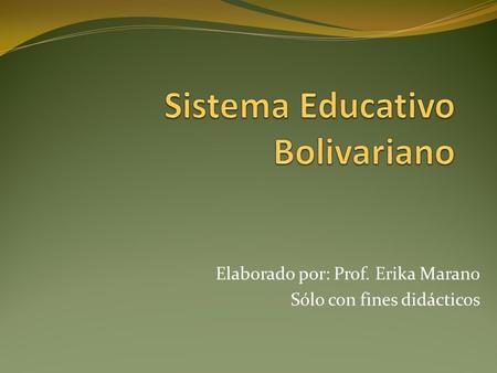 Sistema Educativo Bolivariano