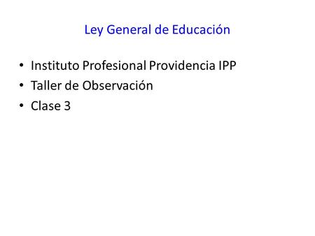 Ley General de Educación