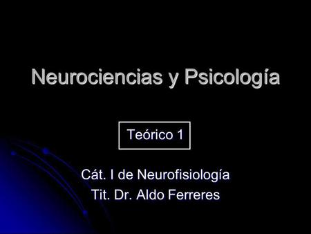 Neurociencias y Psicología
