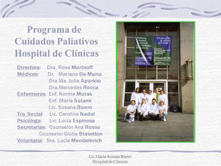 Lic.María Susana Buero Hospital de Clínicas