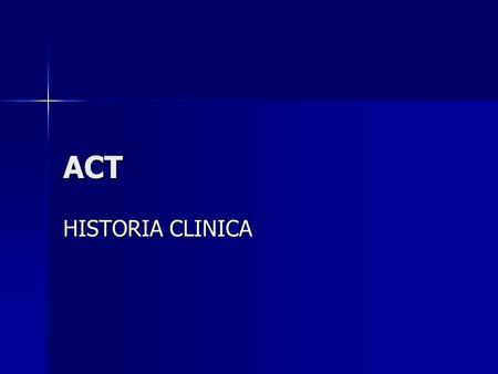 ACT HISTORIA CLINICA.