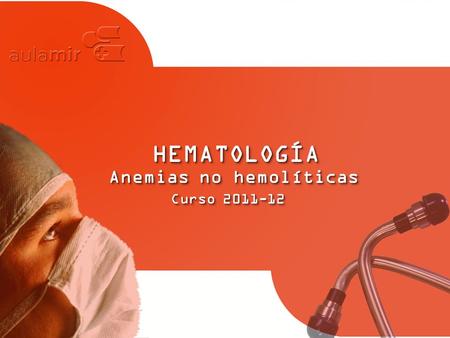 Anemias no hemolíticas