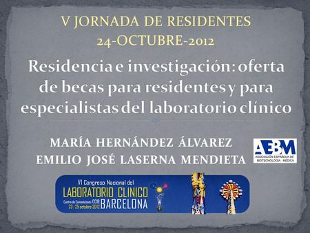 V JORNADA DE RESIDENTES 24-OCTUBRE-2012