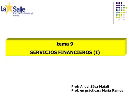 SERVICIOS FINANCIEROS (I)