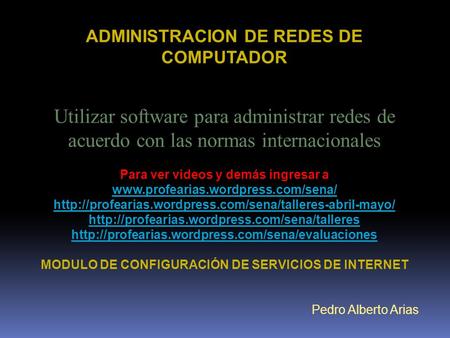ADMINISTRACION DE REDES DE COMPUTADOR