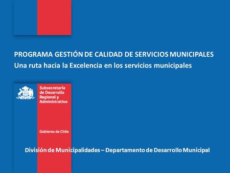 División de Municipalidades – Departamento de Desarrollo Municipal