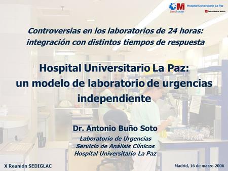 Hospital Universitario La Paz:
