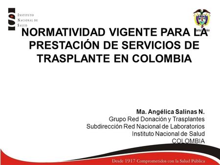 Ma. Angélica Salinas N. Grupo Red Donación y Trasplantes
