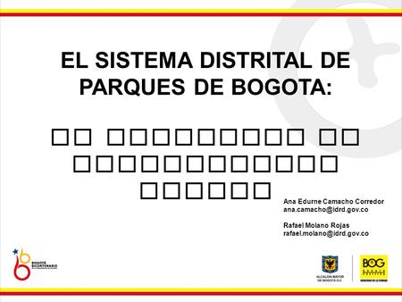 EL SISTEMA DISTRITAL DE PARQUES DE BOGOTA: