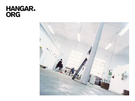 Hangar es un centro de investigación y producción en artes visuales.