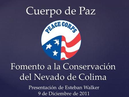 Fomento a la Conservación del Nevado de Colima