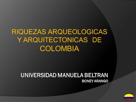 UNIVERSIDAD MANUELA BELTRAN BONEY ARANGO