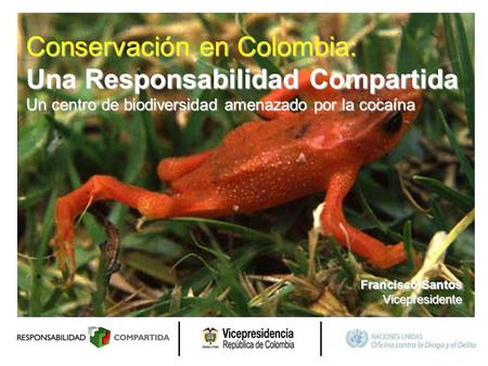 Conservación en Colombia: Una Responsabilidad Compartida