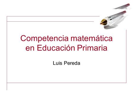Competencia matemática en Educación Primaria