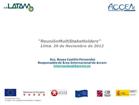 “ReuniónMultiStakeHolders” Lima. 29 de Noviembre de 2012