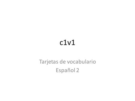 Tarjetas de vocabulario Español 2