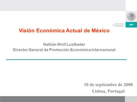 Visión Económica Actual de México