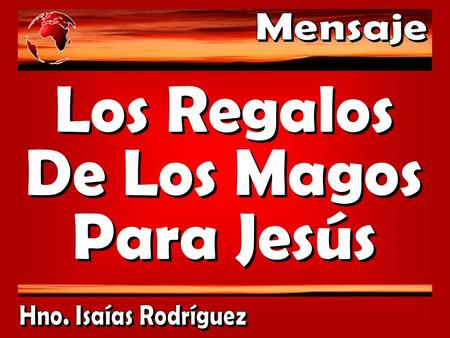 Los Regalos De Los Magos Para Jesús