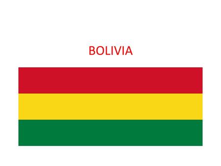 BOLIVIA.