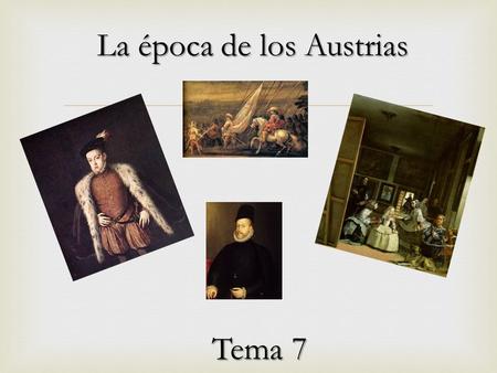 La época de los Austrias