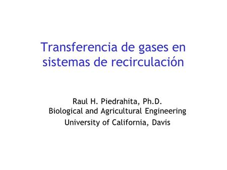 Transferencia de gases en sistemas de recirculación