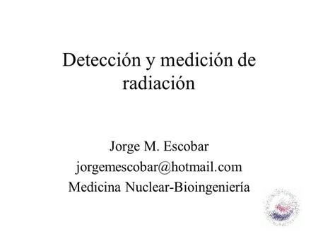 Detección y medición de radiación