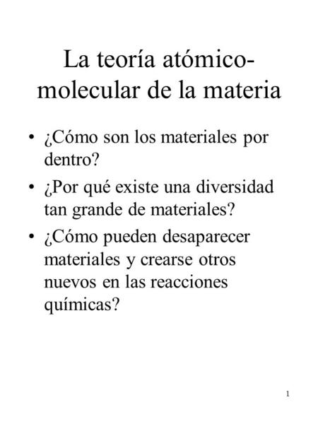 La teoría atómico-molecular de la materia
