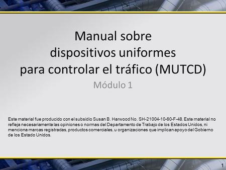 Manual sobre dispositivos uniformes para controlar el tráfico (MUTCD)