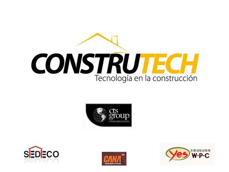 ConstruTech es una empresa perteneciente al holding CTS Group, el cual nació el año Inicialmente se dedico fuertemente al rubro de comercio exterior,