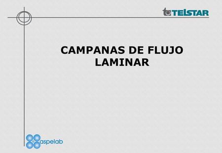 CAMPANAS DE FLUJO LAMINAR