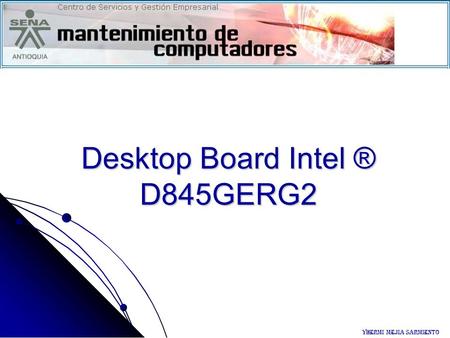 Desktop Board Intel ® D845GERG2