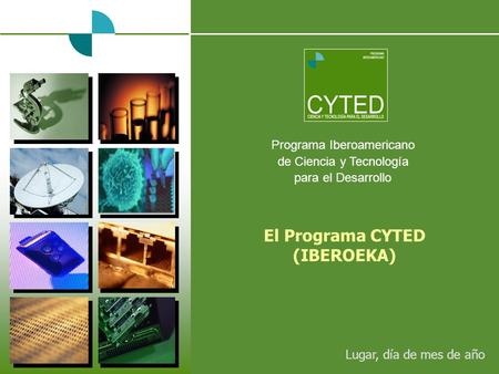El Programa CYTED (IBEROEKA)