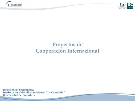 Proyectos de Cooperación Internacional
