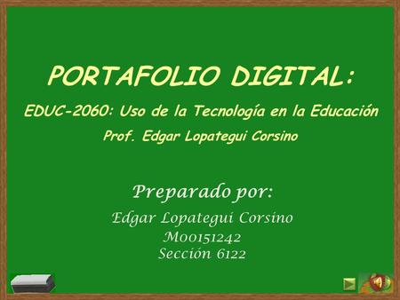 Preparado por: Edgar Lopategui Corsino M Sección 6122