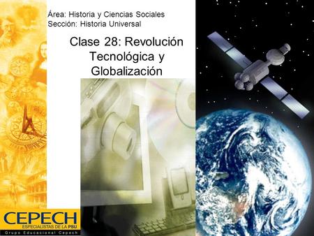 Clase 28: Revolución Tecnológica y Globalización
