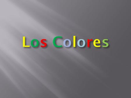 Los Colores.