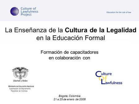 La Enseñanza de la Cultura de la Legalidad en la Educación Formal