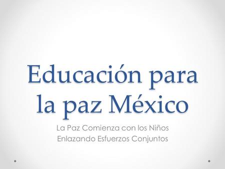 Educación para la paz México