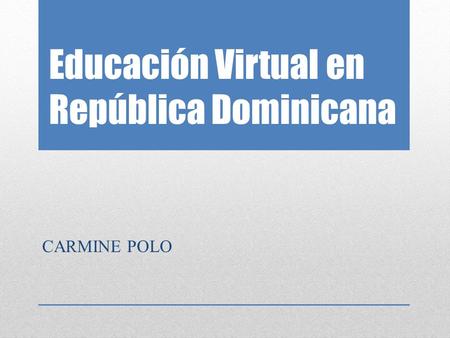 Educación Virtual en República Dominicana