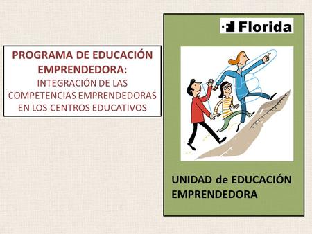 PROGRAMA DE EDUCACIÓN EMPRENDEDORA: